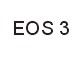 EOS 3